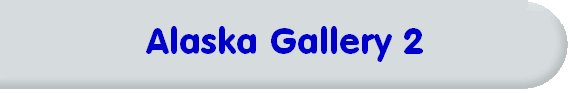 Alaska Gallery 2
